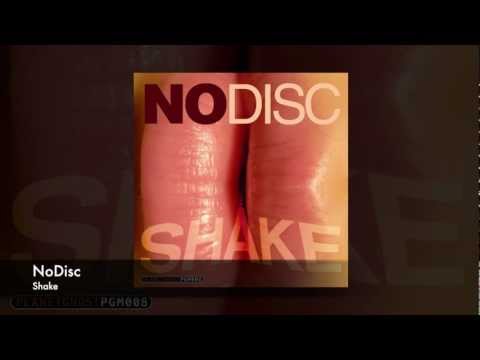 NoDisc - Shake (Original Mix)