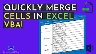 Quickly Merge Cells In Excel- VBA