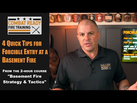 4 Tips for Forcible Entry at Basement Fires 🔥