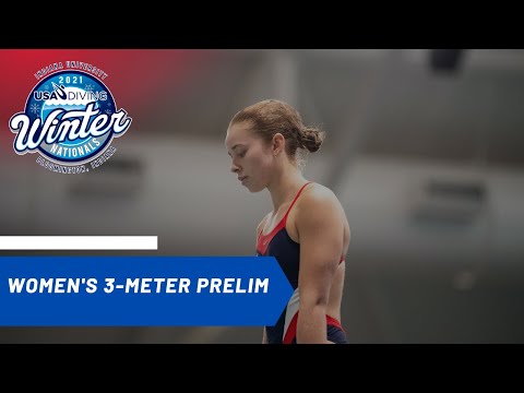 Women's 3m Preliminary- USA Diving Winter Nationals 2021