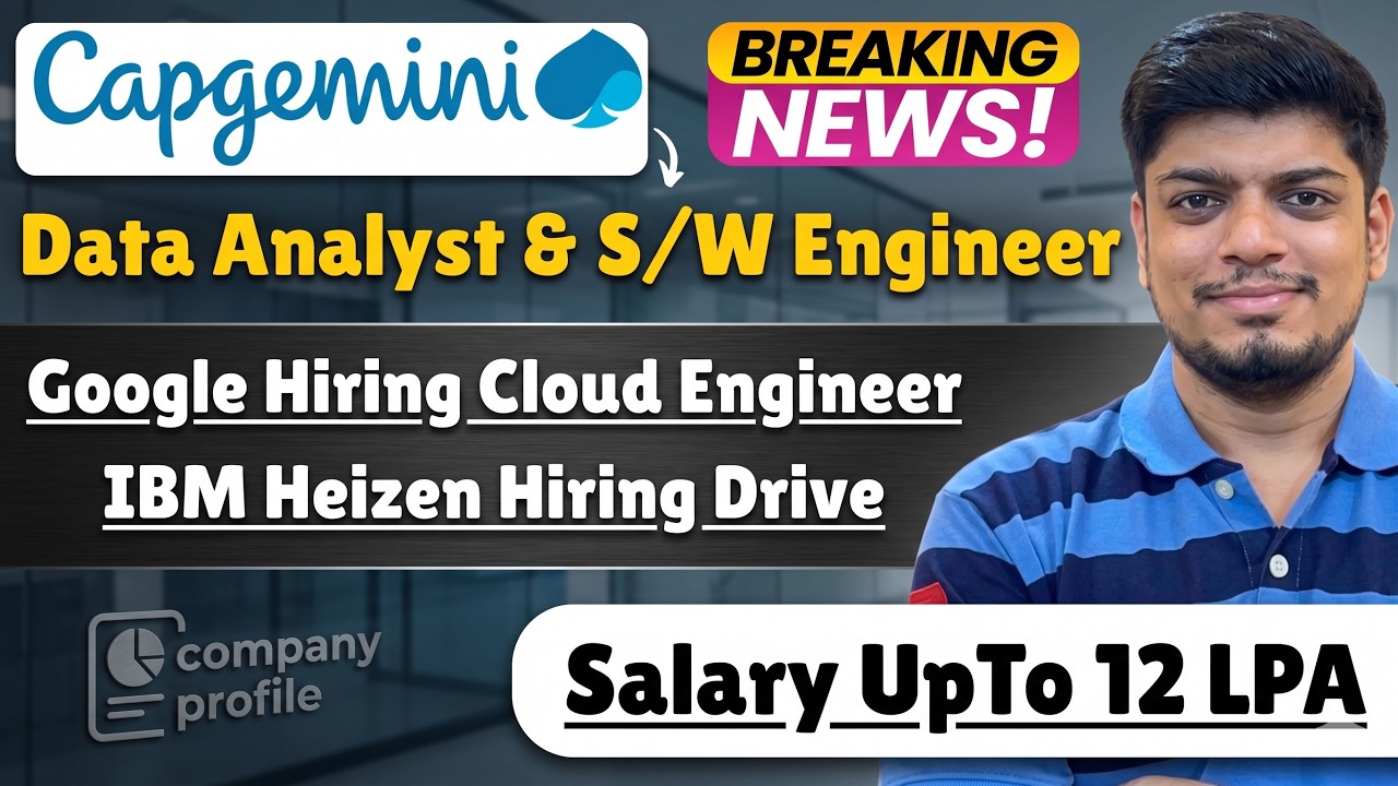 🔥Capgemini Freshers Data Analyst Hiring | S/W Engineer | Heizen, IBM Hiring Drive | BATCH: 2020-26