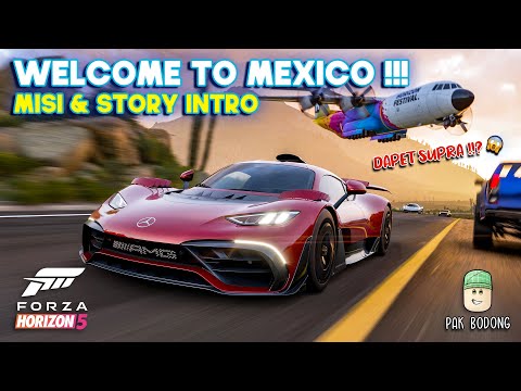 WELCOME TO FORZA HORIZON 5 !!! JALANIN MISI DAN STORY INTRO + DAPAT SUPRA | FH5 Indonesia