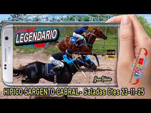 LEGENDARIO-Desafio- Hipico Sargento Cabral, Saladas Ctes 23-11-25