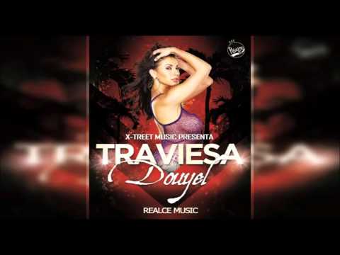 DJ Elvis Traviesa Douyel  Reggaeton