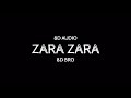 Zara Zara Behekta Hai 8D AUDIO Slowed Reverb 8D BRO