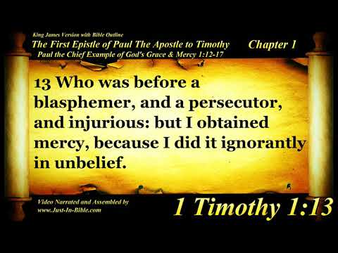 1 Timothy Chapter 1 - Bible Book #54 - The Holy Bible KJV Read Along Audio/Video/Text