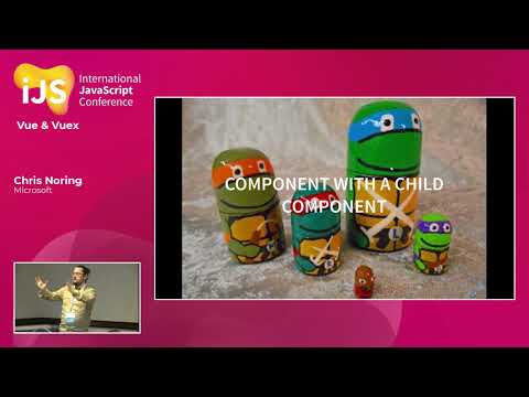 Vue & Vuex | Chris Noring | iJS 2018
