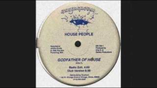 Download lagu House People - Godfather Of House mp3