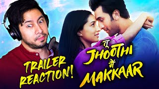 TU JHOOTHI MAIN MAKKAAR Jaby's Reaction! | Ranbir Kapoor, Shraddha Kapoor | Luv Ranjan