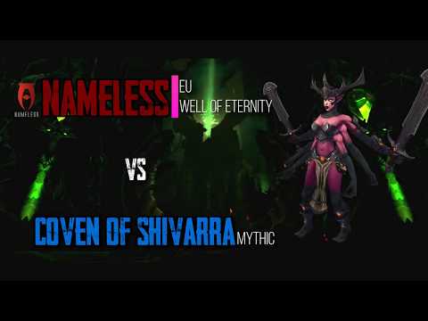 NAMELESS | Coven of Shivarra Mythic (first kill)