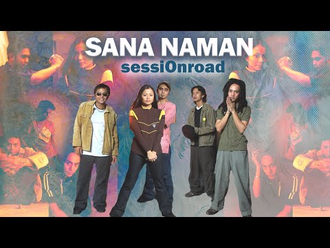 SANA NAMAN - sessiOnroad (Lyric Video) OPM