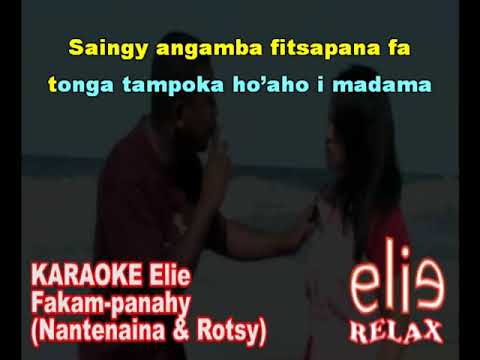 ElieRelax   KARAOKE Elie   Fakam panahy   Nantenaina & Rotsy