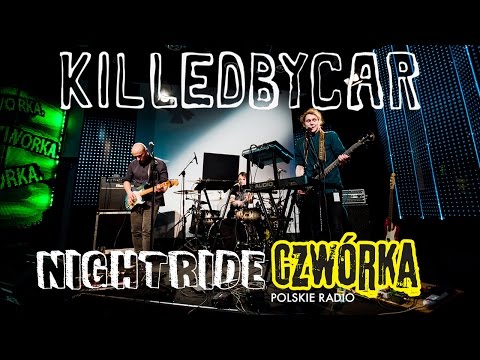 Killedbycar - Nightride