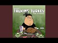 Talking Turkey