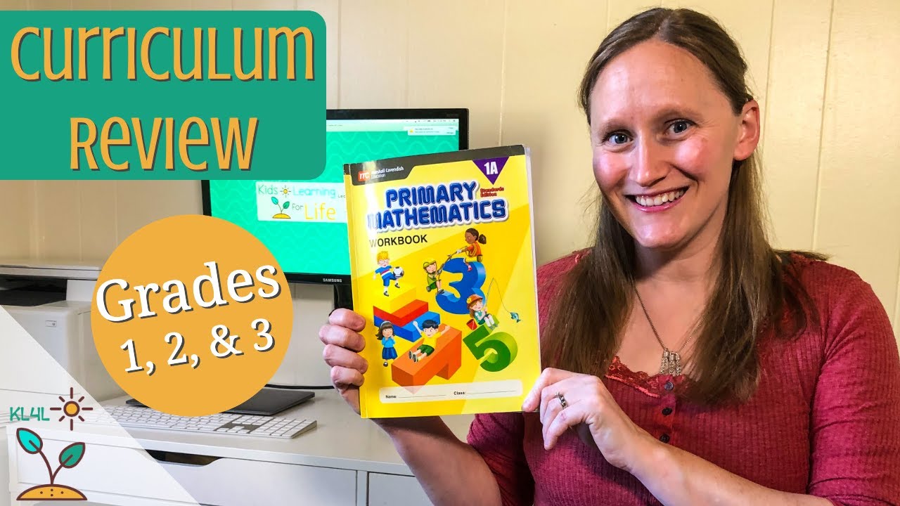 Primary Mathematics Curriculum Review- Books 1, 2, & 3 (Singapore Math)