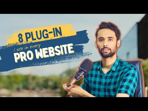Best 8 WordPress Plugins I Use in Every Website To Make Website Professional and Responsive
