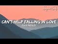 Elvis Presley Can T Help Falling In Love Lyrics From The 1961 Film Blue Hawaii
