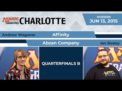 GPCharlotte: Quarterfinals B - Andrew Wagoner vs Ian Bosley | Modern