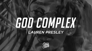 Lauren Presley - God Complex (Lyrics)