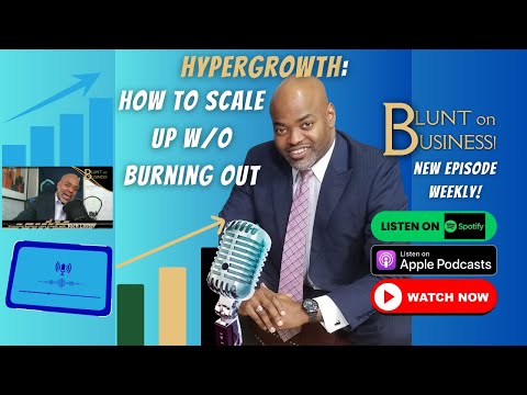 Hypergrowth: How To Scale Up Without Burning Out