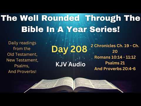 Through The Bible In A Year - Day 208- Bible Reading Plan KJV -Shining The Light Ministries -Day 208
