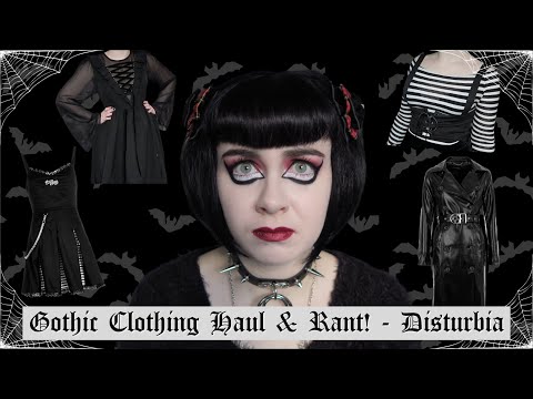 DISTURBIA HAUL | GOTHIC GRUNGE CLOTHING  | GOTH ALTERNATIVE FASHION | IS DISTURBIA WORTH IT?
