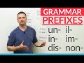 English Grammar: Negative Prefixes -  "un", "dis", "in", "im", "non"