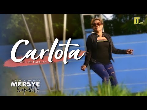 Mersye Sapulette - CARLOTA (Official Music Video)