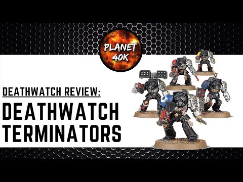 Deathwatch TERMINATORS REVIEW  - New 9th Edition Supplement - Warhammer 40k