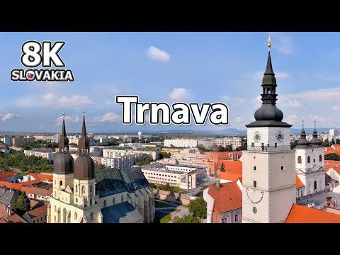 Trnava - Slobodné Kráľovské Mesto 🇸🇰 8K Slovakia