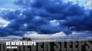 HE NEVER SLEEPS - Don Moen [HD]