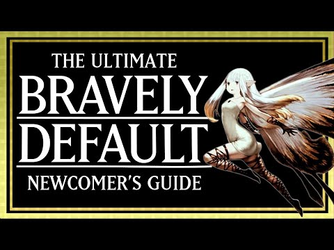 Bravely Default: Everything You Need to Know! (Newcomer's Guide 2025)