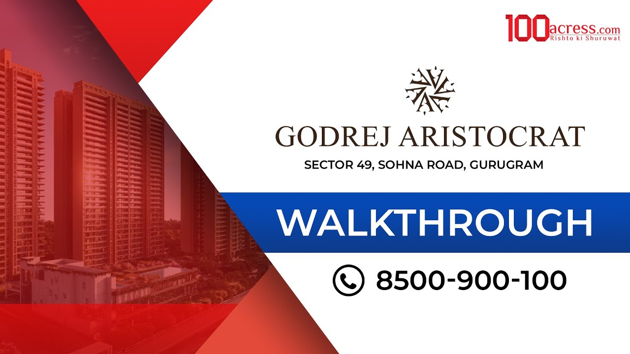 Godrej Aristocrat Walkthrough
