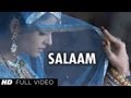 Salaam (Full Song) | Umrao Jaan | Aishwarya Rai ...