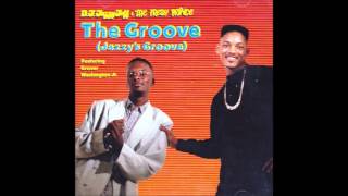 DJ Jazzy Jeff &amp; the Fresh Prince - The Groove (Jazzy&#39;s Groove Instrumental 12&#39;&#39; Mix)