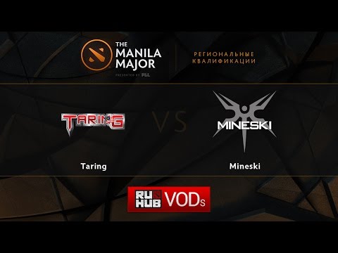 Taring vs Mineski,Manila Major Qualifiers game 3