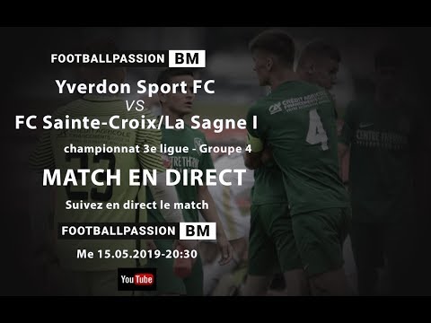 Yverdon Sport FC II-FC Sainte-CroixLa Sagne IMe 15.05.2019