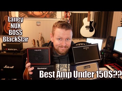 Practice Amp Shootout! - Laney VS NUX VS Boss VS Blackstar!