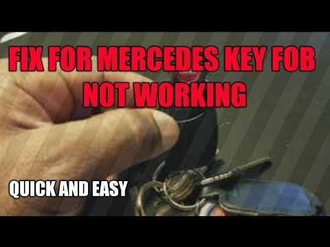 Fix For Mercedes Key FOB Not Working