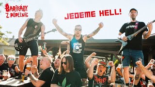 Video Barikády z popelnic- JEDEME HELL