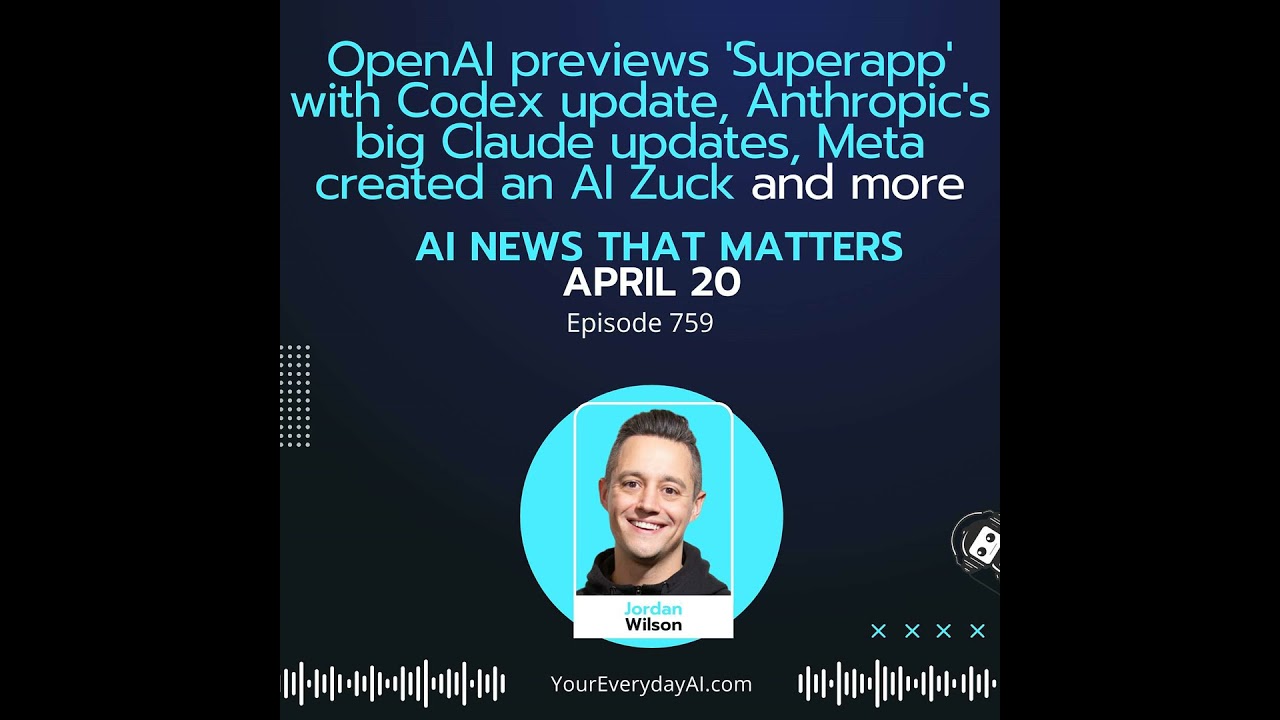 Ep 759: OpenAI previews 'Superapp' with Codex update, Anthropic's big Claude updates, Meta create...