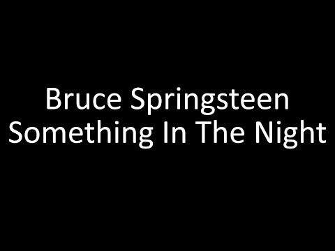 download lagu mp3 mp4 Something In The Night Lyrics, download lagu Something In The Night Lyrics gratis, unduh video klip Something In The Night Lyrics