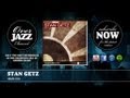 Stan Getz - Mar-Cia (1949)