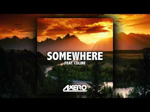 Axero - Somewhere feat. Coline