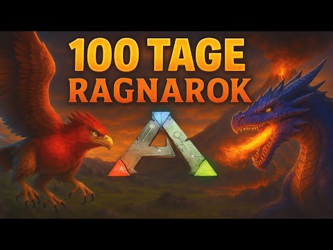100 Tage auf Ragnarok überlebt: Unglaubliche Abenteuer in Ark Survival Evolved
