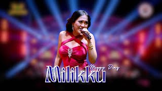 Download lagu MILIKKU - MEGGY DIAZ |  Mardatila Group mp3