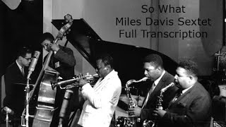 So What/Miles Davis-Full Transcription. Transcribed by Carles Margarit