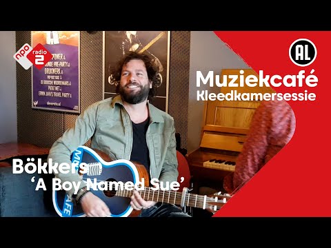 Kleedkamersessie Bökkers - A Boy Named Sue | live in Muziekcafé