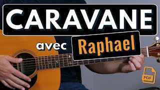 Jouer des rythmiques avec Caravane de Raphael ! Tuto Guitare