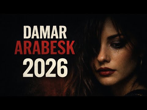 Damar Arabesk 2026 | En Damar Şarkılar